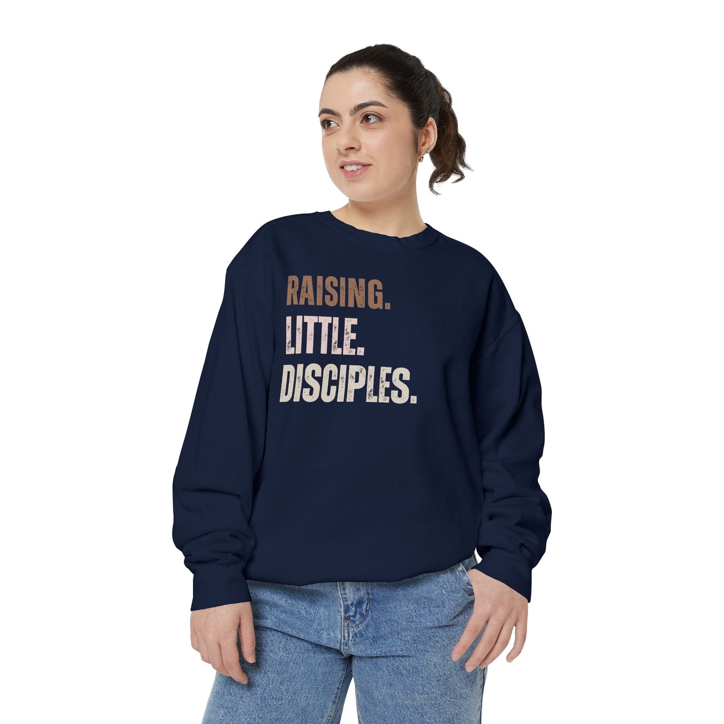 Religious Sweatshirt - Raising Little Disciples